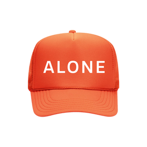 Alone Trucker Hat